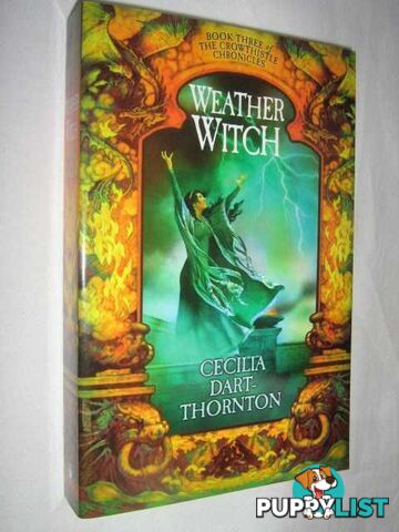 Weather Witch - Crowthistle Chronicles #3  - Dart-Thornton Cecilia - 2006