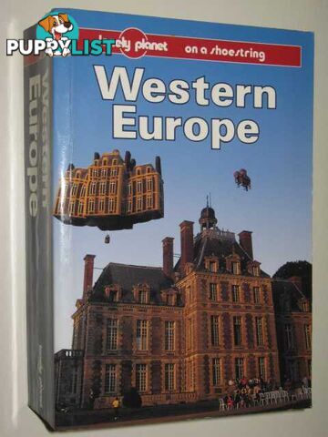 Western Europe - Lonely Planet Travel Guide Series  - Armstrong Mark & Everist, Richard & Fallon, Steve & Costanzo, Adrienne - 1995