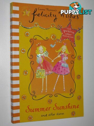 Summer Sunshine - Felicity Wishes Series  - Thompson Emma - 2006