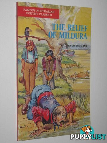 The Relief of Mildura - Famous Australian Poetry Classics Series  - Symmons Davison - 1972