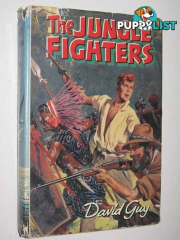 The Jungle Fighters  - Guy David - 1960