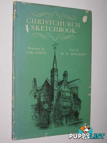 Christchurch Sketchbook  - Holcroft M. H. - 1968