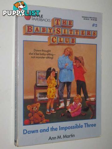 Dawn and the Impossible Three - Baby-Sitters Club Series #5  - Martin Ann M. - 1987