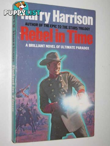 Rebel in Time  - Harrison Harry - 1984