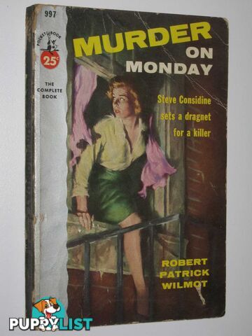 Murder on Monday  - Wilmot Robert Patrick - 1954