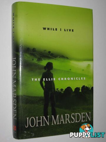 While I Live - The Ellie Chronicles #1  - Marsden John - 2003