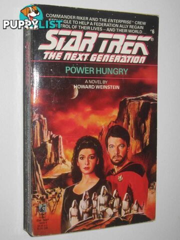 Power Hungry - STAR TREK: The Next Generation Series #6  - Weinstein Howard - 1989