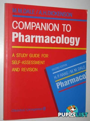 Companion to Pharmacology : A Study Guide for Self-Assessment and Revision  - Dale M. M. & Dickenson, A. H. - 1993