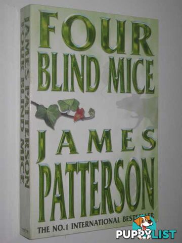 Four Blind Mice - Alex Cross Series #8  - Patterson James - 2002