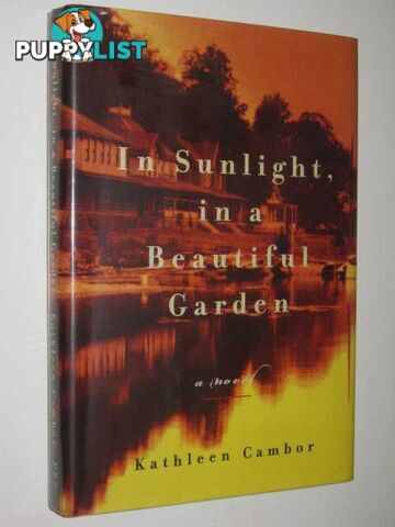 In Sunlight, In A Beautiful Garden  - Cambor Kathleen - 2001