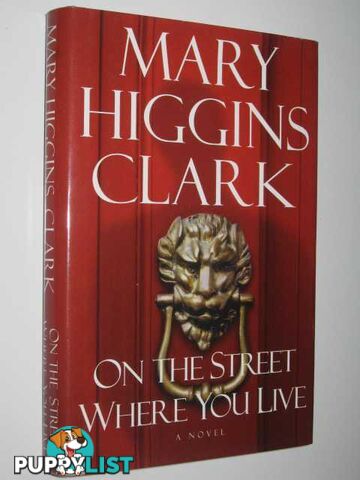 On The Street Where You Live  - Clark Mary Higgins - 2001