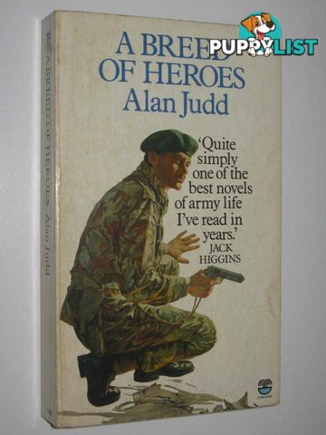 A Breed of Heroes  - Judd Alan - 1982