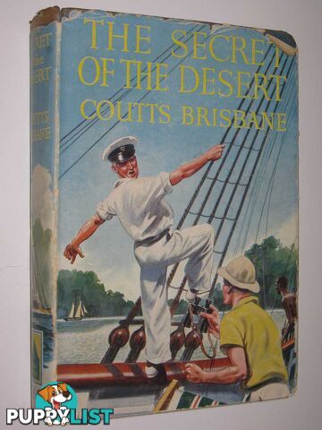 The Secret of the Desert  - Brisbane Coutts - 1953