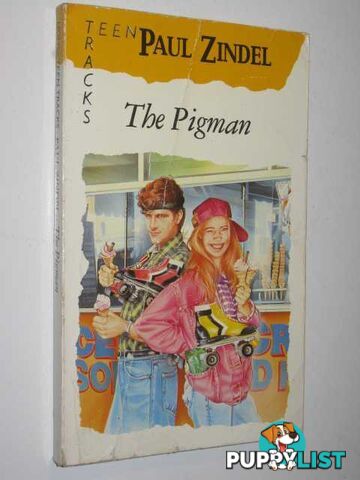 The Pigman  - Zindel Paul - 1989