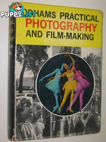 Odhams Practical Photography And Film-Making  - Roubier Jean - 1968