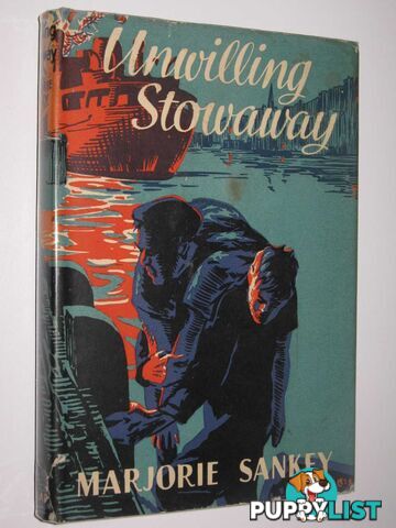 Unwilling Stowaway  - Sankey Marjorie - 1959