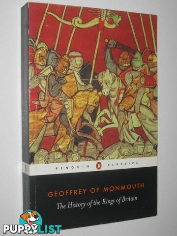 The History of the Kings of Britain  - Geoffrey of Monmouth - 1977