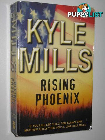 Rising Phoenix  - Mills Kyle - 2003