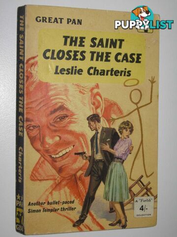 The Saint Closes the Case - Simon Templer Series  - Charteris Leslie - 1962