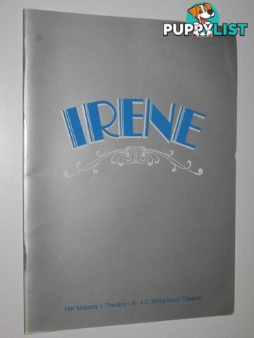 Irene: Her Majesty's Theatre Program  - Author Not Stated - 1974