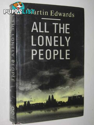 All the Lonely People  - Edwards Martin - 1991