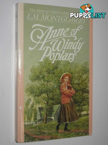 Anne of Windy Poplars - Anne of Green Gables Series #4  - Montgomery L. M. - 1983