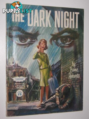 The Dark Night - Miracle Library Series #309  - Roberts Irene - 1962