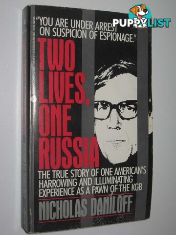 Two Lives, One Russia  - Daniloff Nicholas - 1990