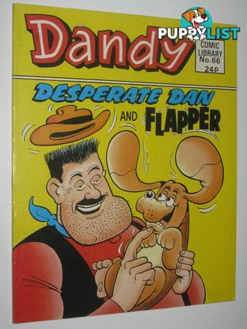 Desperate Dan and Flapper - Dandy Comic Library #66  - Author Not Stated - 1985