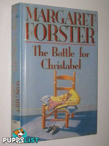 The Battle for Christabel  - Forster Margaret - 1991