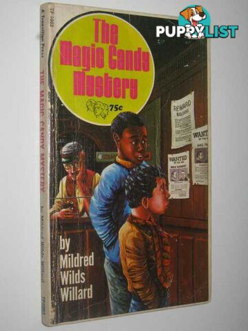 The Magic Candy Mystery  - Willard Mildred Wilds - 1969