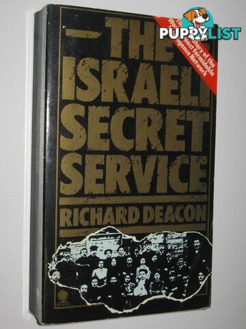 The Israeli Secret Service  - Deacon Richard - 1979