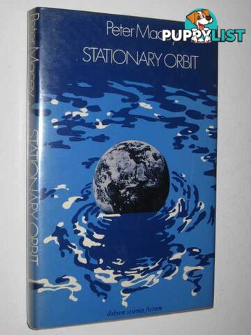 Stationary Orbit  - Macey Peter - 1974