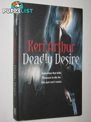 Deadly Desire  - Arthur Keri - 2009