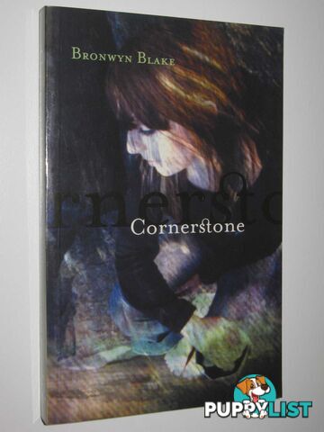 Cornerstone  - Blake Bronwyn - 2006