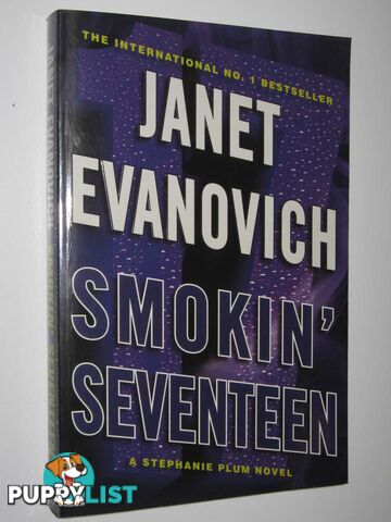 Smokin' Seventeen - Stephanie Plum Series  - Evanovich Janet - 2011