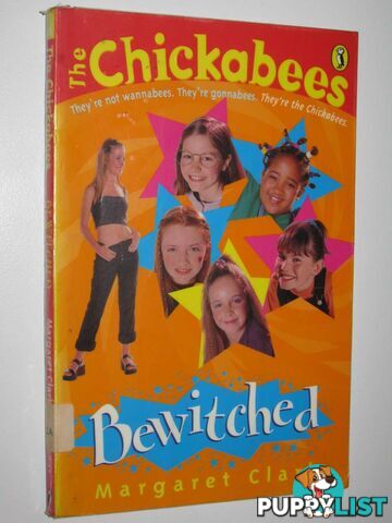 Bewitched - The Chickabees Series #6  - Clark Margaret - 1999