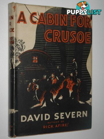 A Cabin for Crusoe  - Severn David - 1944