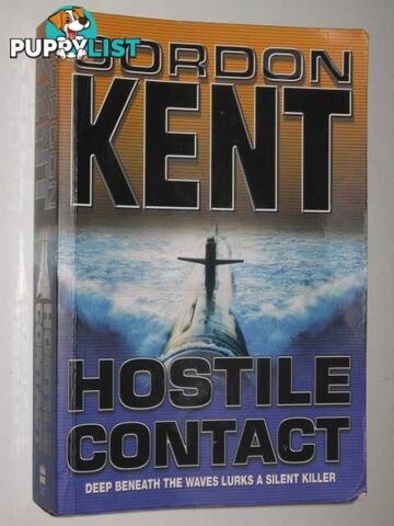 Hostile Contact  - Kent Gordon - 2003