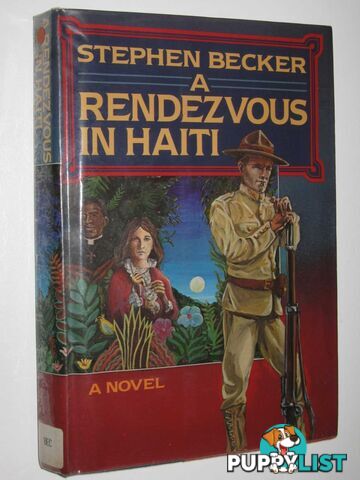 A Rendezvous in Haiti  - Becker Stephen - 1987