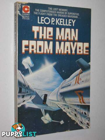 The Man from Maybe  - Kelley Leo P. - 1974