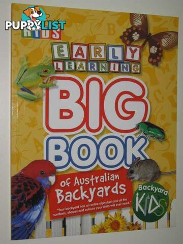 Early Learning Big Book of Australian Backyards  - Kitzelman Kerry & Parish, Steve - 2008