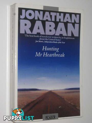 Hunting Mister Heartbreak  - Raban Jonathan - 1991