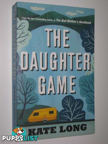 The Daughter Game  - Long Kate - 2008