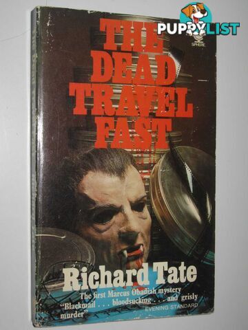 The Dead Travel Fast  - Tate Richard - 1972