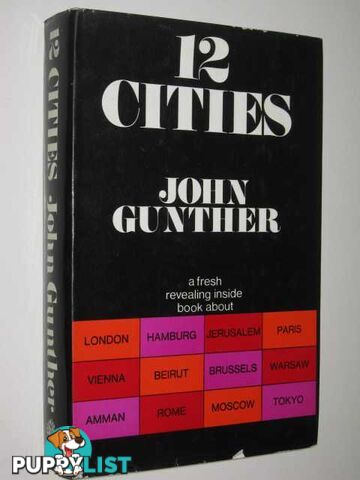 12 Cities  - Gunther John - 1969