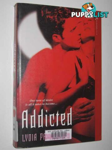 Addicted  - Parks Lydia - 2008