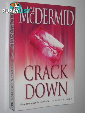 Crack Down - Kate Brannigan Series #3  - McDermid Val - 2003