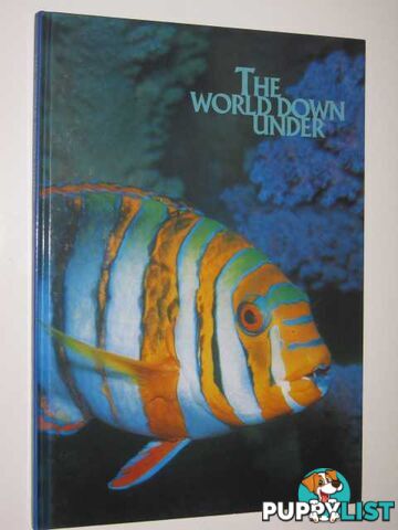 The World Down Under  - van Tiggelen John - 1995