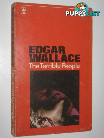 The Terrible People  - Wallace Edgar - 1967